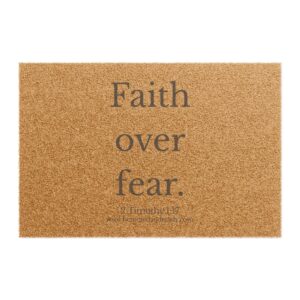 Faith Over Fear - Christian Doormat | Rooted & Ready™ Faith Home Decor | Welcome Scripture Mat