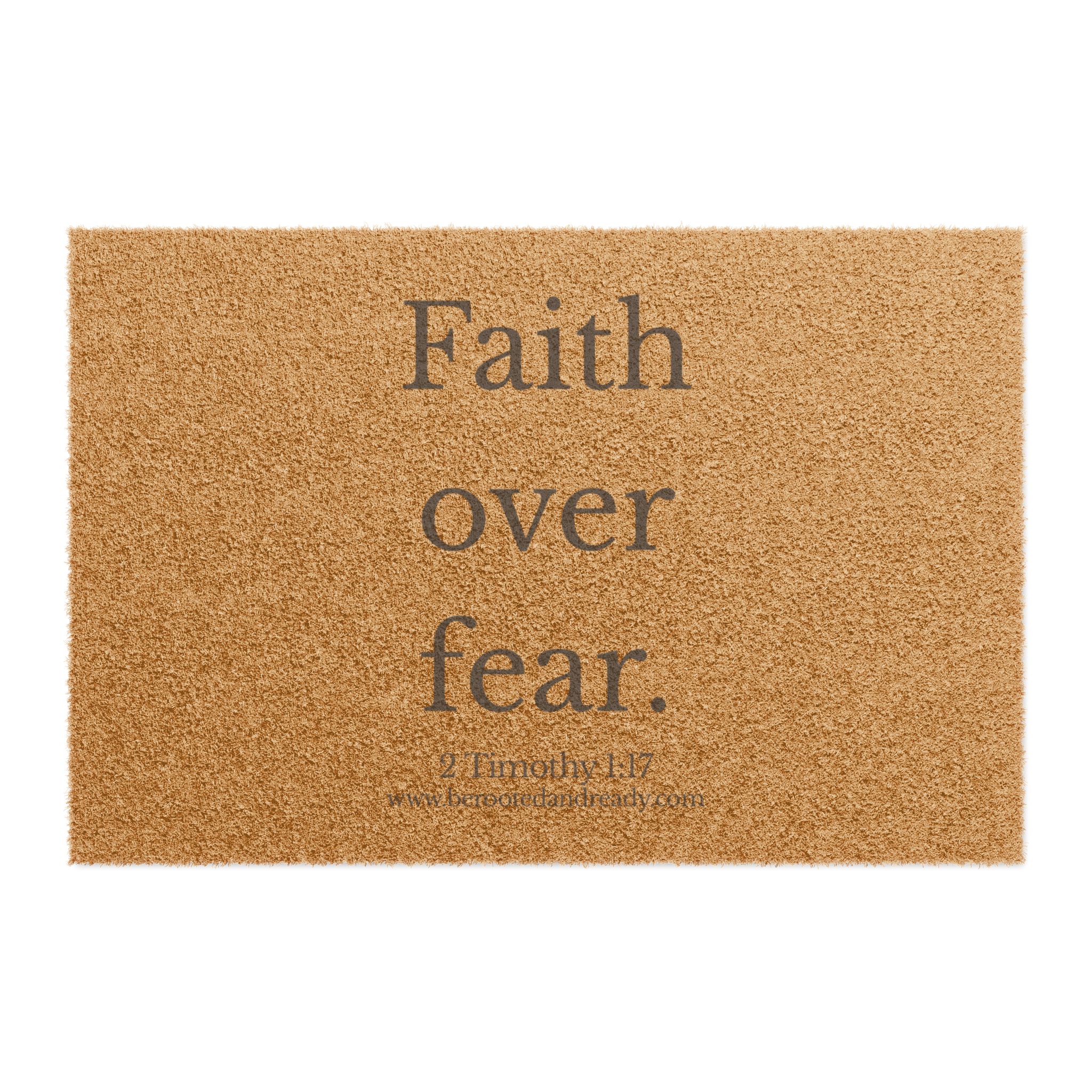 Faith Over Fear - Christian Doormat | Rooted & Ready™ Faith Home Decor | Welcome Scripture Mat