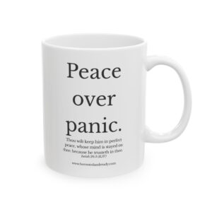 Peace Over Panic Mug