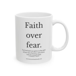 Faith Over Fear Mug