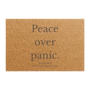 Peace Over Panic - Christian Doormat | Rooted & Ready™ Faith Home Decor | Welcome Scripture Mat