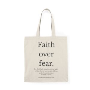 Faith Over Fear - Full Scripture Edition Tote | Rooted & Ready™ Faith-Based Bag | Christian Gift for Women